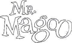 Mister Magoo Complete